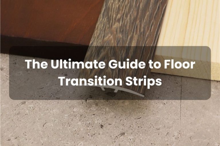 The Ultimate Guide to Floor Transition Strips NIUYUAN Trims